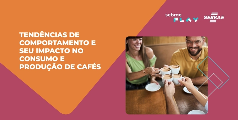 17-Sebrae_Play_semana_cafe.png