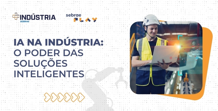 Sebrae_Play_BANNER_EP_Serie_industria_1035x526_T3_04.jpg