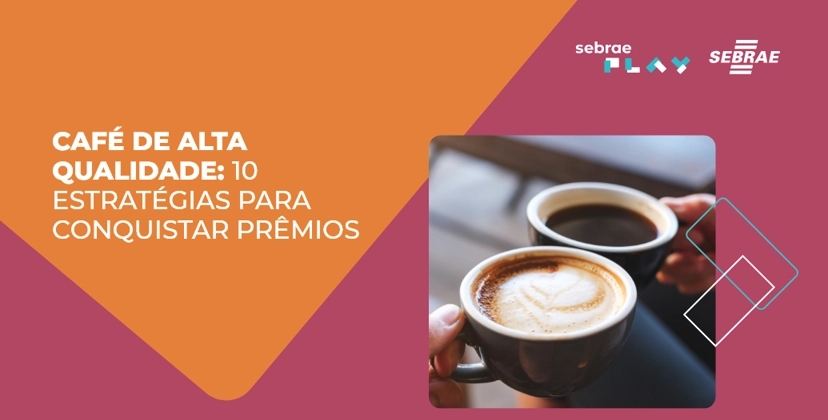 9-Sebrae_Play_semana_cafe.png