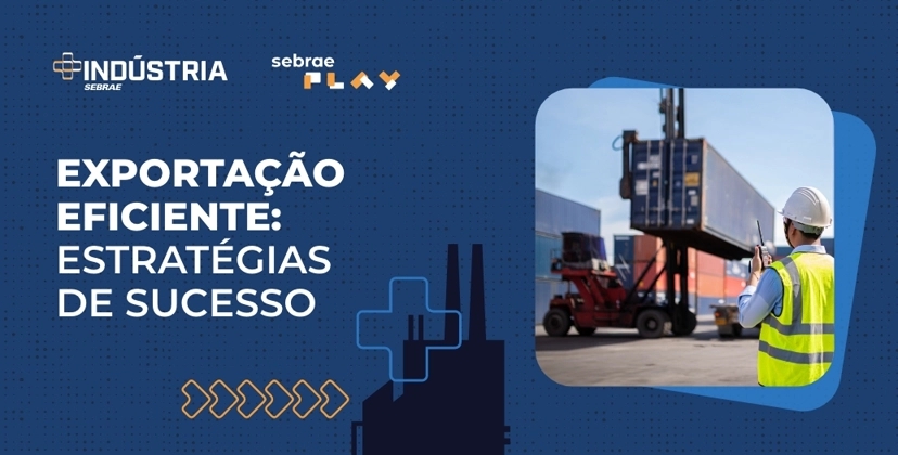 Sebrae_Play_BANNER_EP_Serie_industria_1035x526_T4_03 (1).jpg